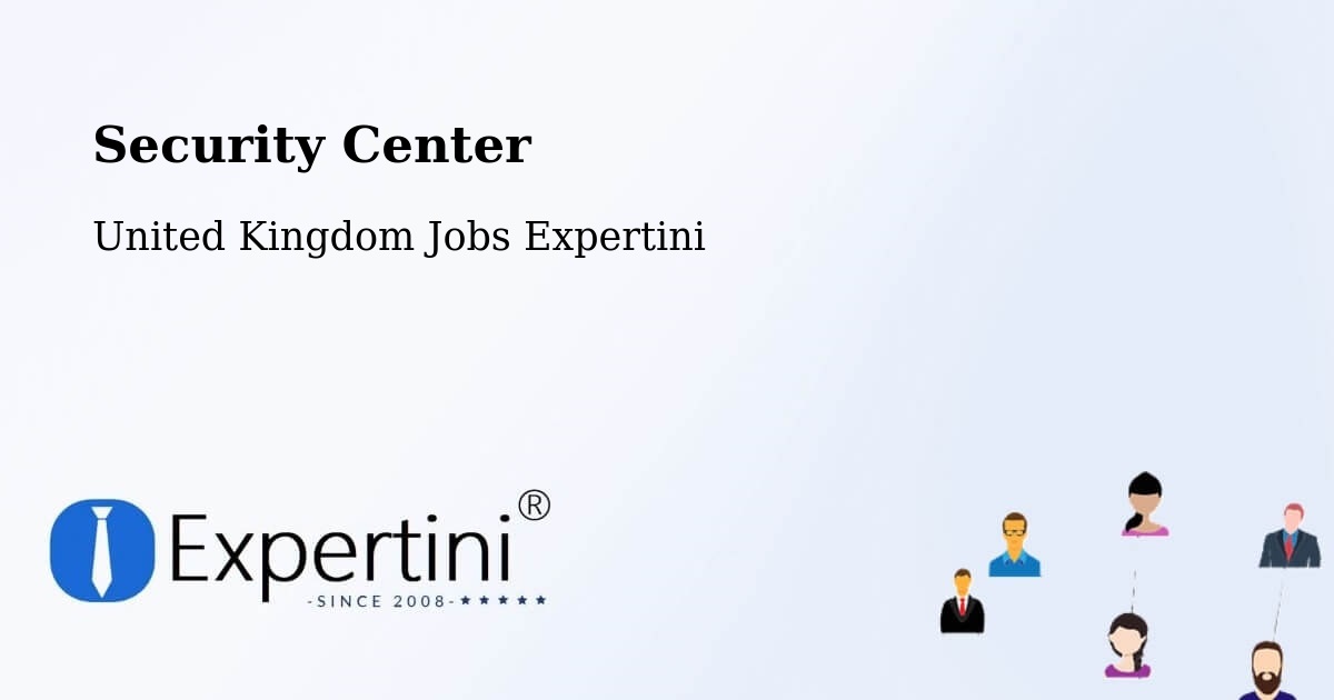 Security & Compliance – Trafford Park - United Kingdom Jobs Expertini